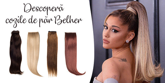 Ponytails au salvat părul Arianei Grande ? Descoperă cozile de păr Belher ✨